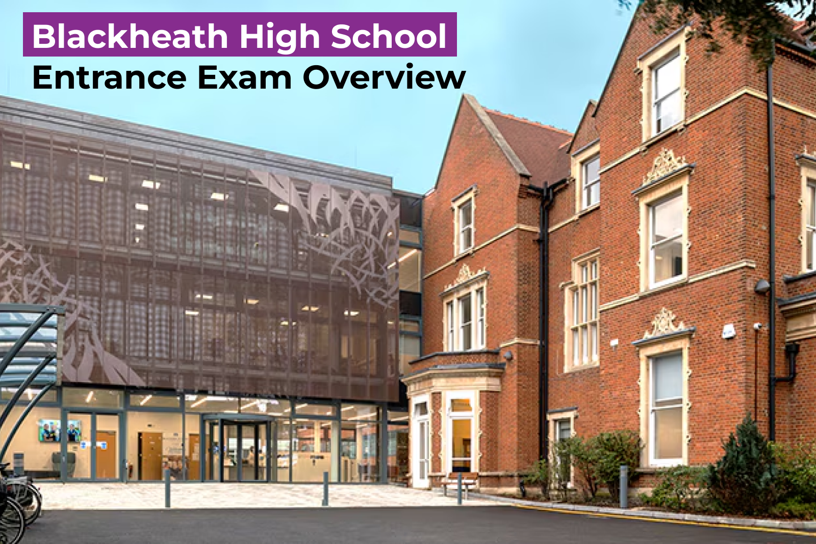Blackheath High School Entrance Exam Overview