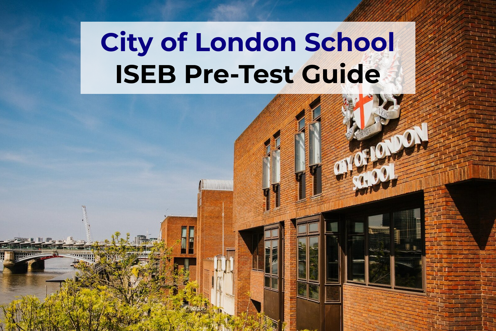 City of London School ISEB Pre-Test Guide