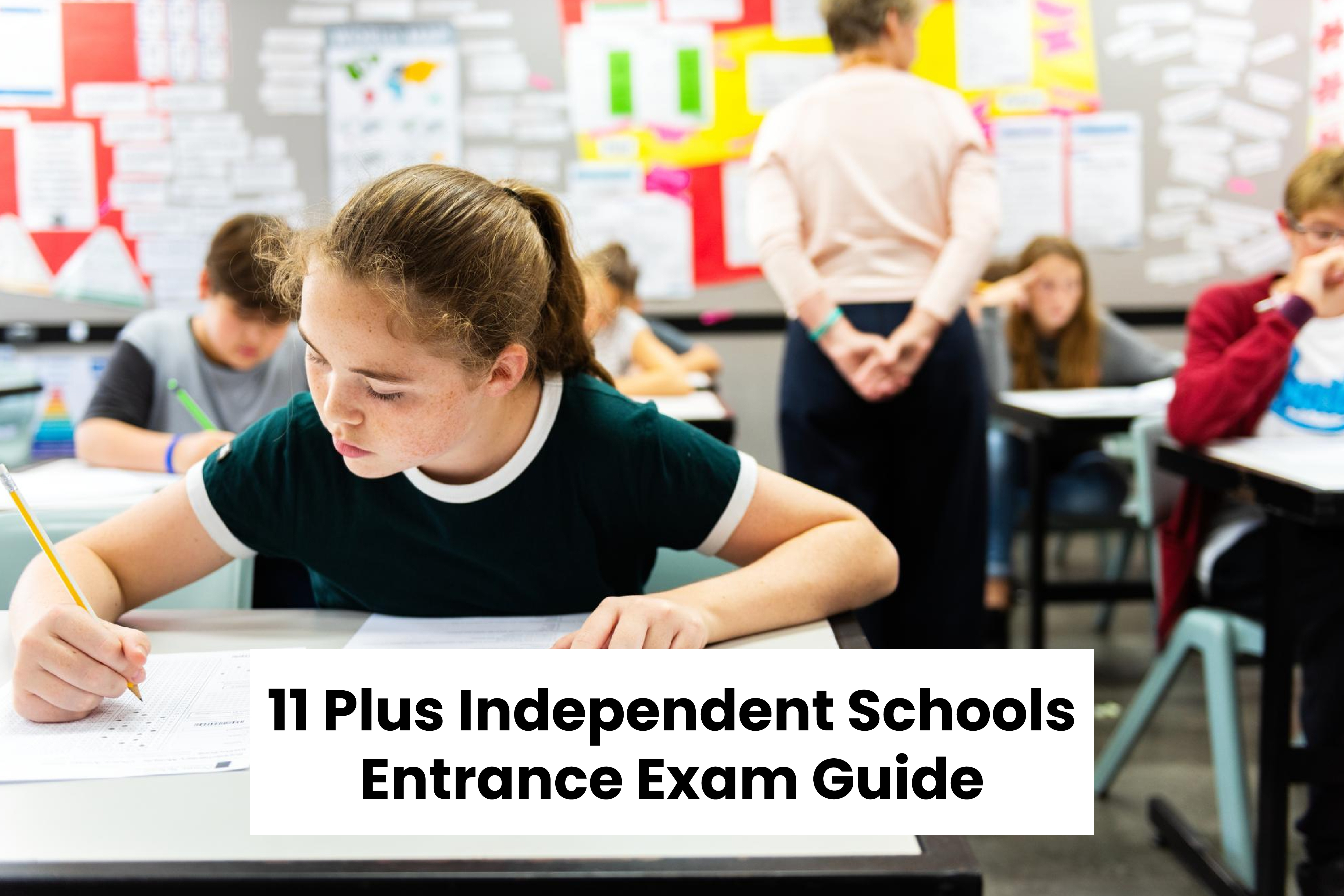 11 Plus Independent Schools Entrance Exam Guide