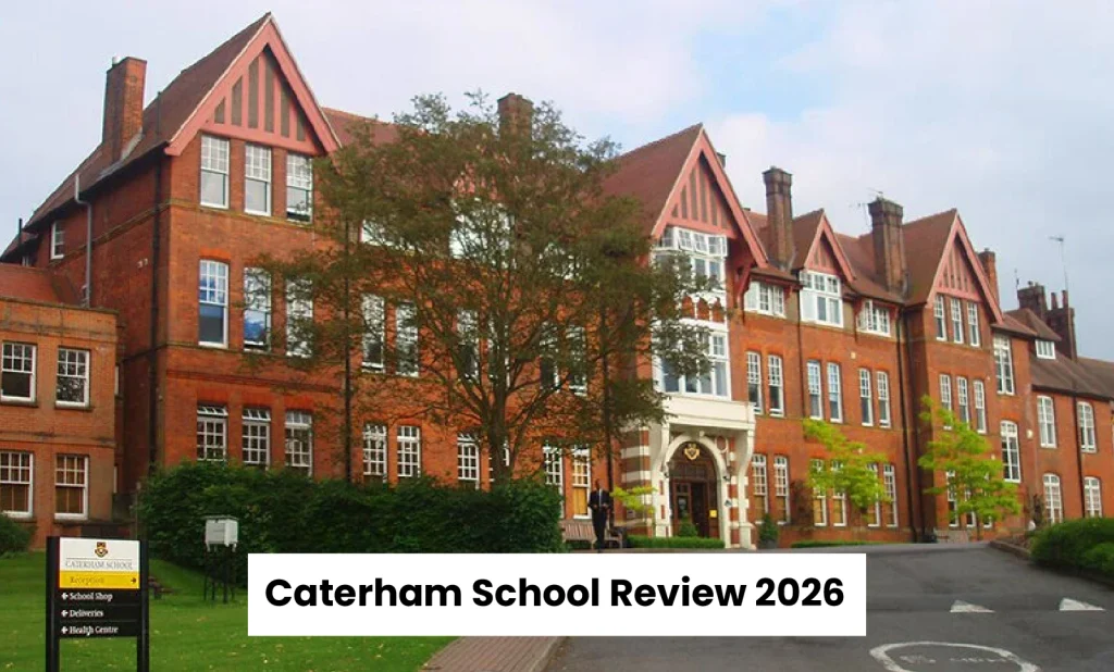Caterham School Reviews 2026