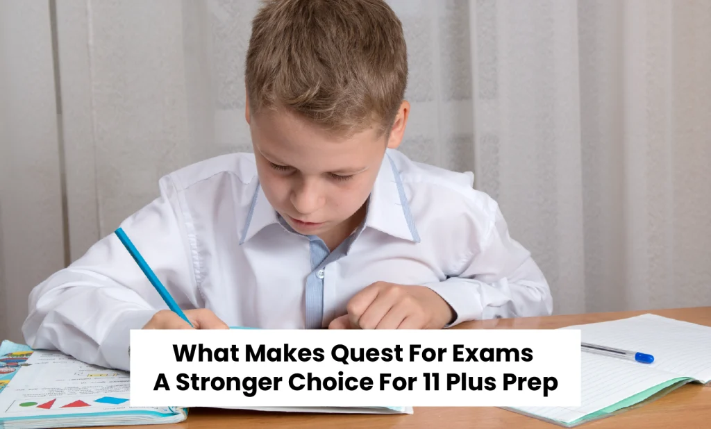 What makes quest for exam a stronger choice for 11 plus exam preparation