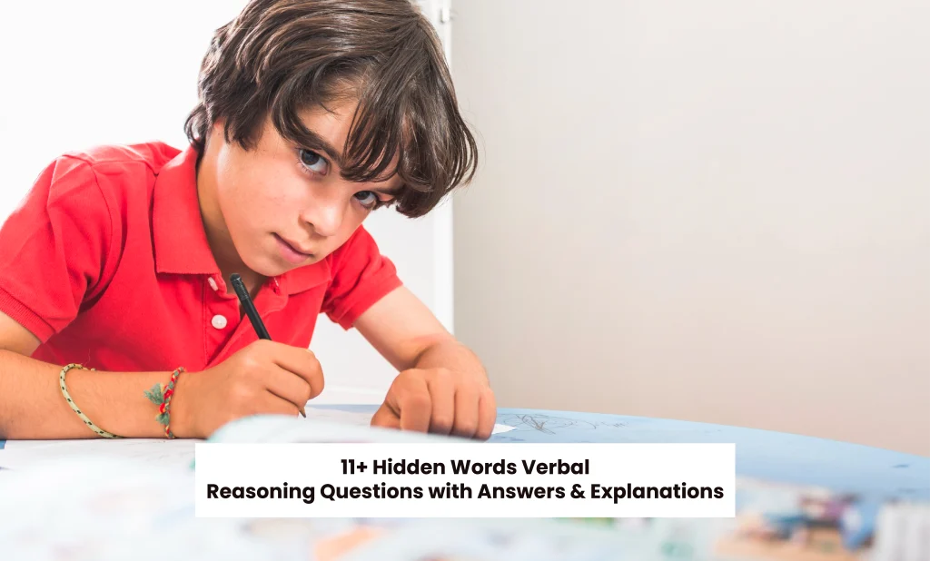 11+ Hidden Words Verbal Reasoning questions with answers